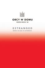 Obcy w domu. Wokół Marca '68