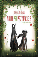 Okładka - NajlePSI przyjaciele - Małgorzata Rogala
