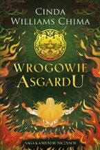 Okładka - Wrogowie Asgardu - Cinda Williams Chima