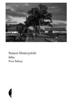 Okładka - Delta. Przez Żuławy - Tomasz Słomczyński