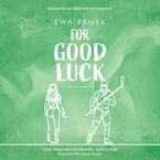 For Good Luck