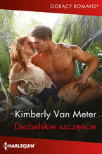 Okładka - Diabelskie szczęście - Kimberly Van Meter