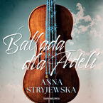 Okładka - Ballada dla Adeli - Anna Stryjewska