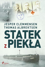 Statek z piekła. Kiedy okropności II wojny światowej przybiły do brzegu wyspy Mn