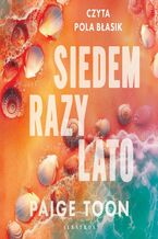 Okładka - SIEDEM RAZY LATO - Paige Toon