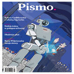 Pismo. Magazyn Opinii 07/2025