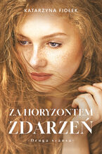 Okładka - Za horyzontem zdarzeń - Katarzyna Fiołek