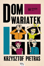 Okładka - Dom wariatek - Krzysztof Pietras