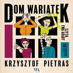 Dom wariatek