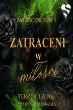 Zatraceni w miłości. Zatraceni. Tom 3