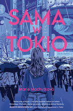 Okładka - Sama w Tokio - Marie Machytková