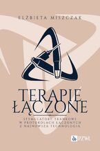Okładka - Terapie łączone - Elżbieta Miszczak