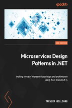 Okładka - Microservices Design Patterns in .NET. Making sense of microservices design and architecture using .NET 10 and C# 14 - Second Edition - Trevoir Williams