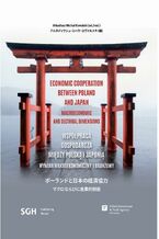 WSPÓŁPRACA GOSPODARCZA MIĘDZY POLSKĄ I JAPONIĄ WYMIAR MAKROEKONOMICZNY I BRANŻOWY