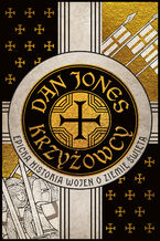 Okładka - Krzyżowcy - Dan Jones