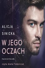 Okładka - W jego oczach - Alicja Sinicka