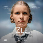 Złe. Kobiety w służbie III Rzeszy