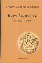 Okładka - Sandomierski Henryk - Agnieszka Puzio-Teterycz