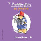 Okładka - Paddington za granicą - Michael Bond