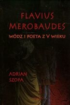 Okładka - Flavius Merobaudes - Adrian Szopa
