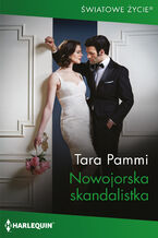Okładka - Nowojorska skandalistka - Tara Pammi