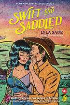 Ranczo Rebel Blue (#2). Swift and Saddled