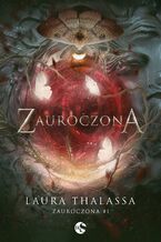 Okładka - Zauroczona - Laura Thalassa