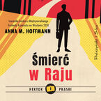 Okładka - Śmierć w Raju - Anna M. Hoffmann
