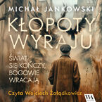 Okładka - Kłopoty Wyraju - Michał Jankowski