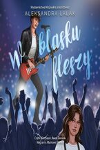 Okładka - W blasku fleszy - Aleksandra Lalak