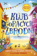 Okładka - Klub gorących zbrodni - praca zbiorowa