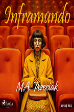 Okładka - Inframundo - M.A. Trzeciak