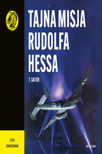Okładka - Tajna misja Rudolfa Hessa - T. Salter