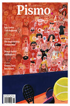 Pismo. Magazyn Opinii 08/2025
