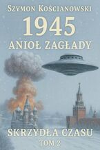 1945 -- Anioł Zagłady