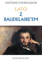 Okładka - Lato z Baudelaire'em - Antoine Compagnon