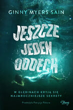 Okładka - Jeszcze jeden oddech - Ginny Myers Sain