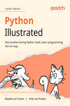 Okładka - Python Illustrated. Not another boring Python book, learn programming the fun way - Maaike van Putten, Imke van Putten