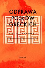 Odprawa posłów greckich