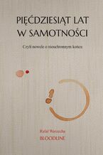 Pięćdziesiąt lat w samotności