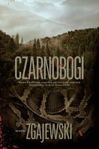 Okładka - Czarnobogi - Michał Zgajewski