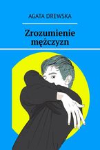 Zrozumienie mężczyzn