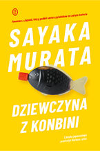 Okładka - Dziewczyna z konbini - Sayaka Murata