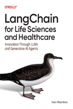 LangChain for Life Sciences and Healthcare. Innovation Through LLMs and Generative AI Agents