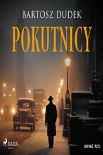 Okładka - Pokutnicy - Bartosz Dudek