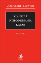 Okładka - Klauzule niepodlegania karze - Rafał Fic