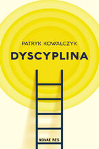 Okładka - Dyscyplina - Patryk Kowalczyk