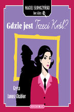 Okładka - Gdzie jest Trzeci Król? - Maciej Słomczyński, Joe Alex