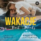 Okładka - Wakacje w Port Moody - Ewelina Nawara, Małgorzata Falkowska