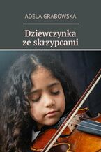 Dziewczynka ze skrzypcami